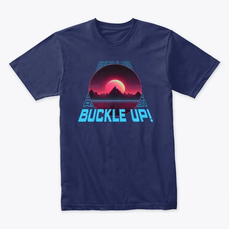 Special Edition BUCKLE UP Graphic Tee+