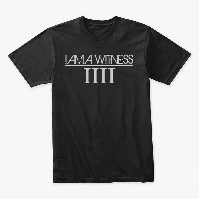 I Am A Witness 1111