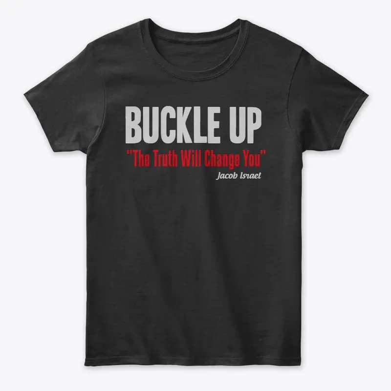 BUCKLE UP RELOADED