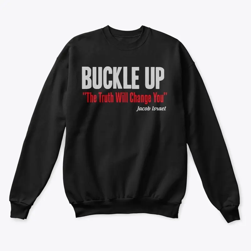 BUCKLE UP RELOADED